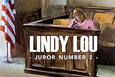 Lindy Lou, Juror Number 2, a documentary on Death penalty